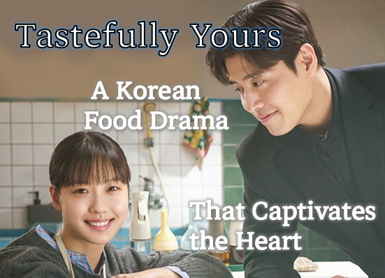 Top 5 Must‑Watch 2025 K‑Dramas : Local Stories, Global Impact 4 Local Stories_2025 K-Dramas3_Tastefully Yours
